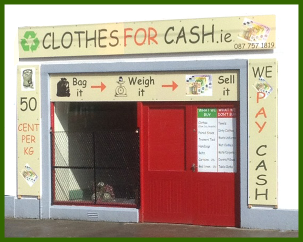 We Buy Your Clothes For Cash Cash For Clothes Galway